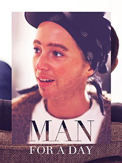 Man for a Day (2012)