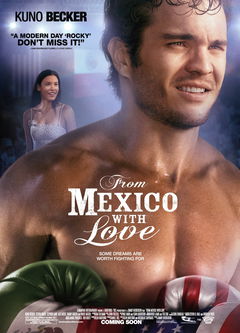 From Mexico with Love (2009)