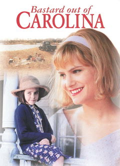 Bastard Out of Carolina (1996)