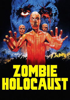Zombi Holocaust (1980)