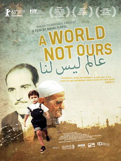 A World Not Ours (2012)