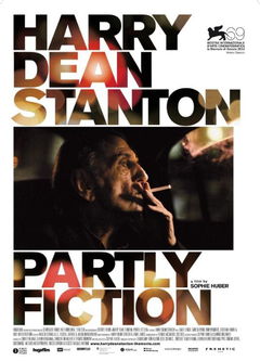 Harry Dean Stanton: Partly Fiction (2012)