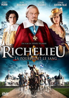 Richelieu, la Pourpre et le Sang (2014)