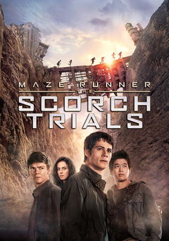 Maze Runner: The Scorch Trials (2015)