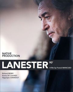 Lanester: A la vue à la mort (2013)