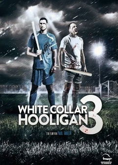White Collar Hooligan 3 (2014)