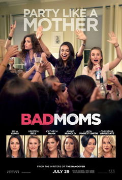 Bad Moms (2016)