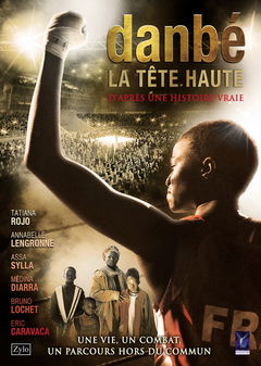 Danbé, la Tête Haute (2015)
