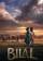 Bilal: A New Breed of Hero