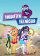 My Little Pony Equestria Girls: Forgotten Friendship