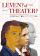 Leven? of Theater?