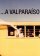 ...A Valparaíso