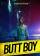Butt Boy