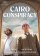 Cairo Conspiracy