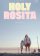 Holy Rosita