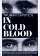 In Cold Blood