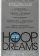 Hoop Dreams