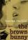 The Brown Bunny