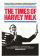 The Times of Harvey Milk