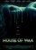 House of Wax