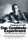 Das Goebbels-Experiment