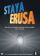 Staya erusa