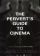 The Pervert's Guide to Cinema