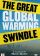 The Great Global Warming Swindle