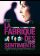 La fabrique des sentiments