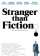 Stranger Than Fiction