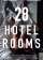 28 Hotel Rooms
