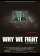 Why We Fight