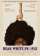 Dear White People