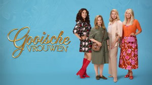Drama, liefde en nieuwe gezichten in de nieuwe trailer van 'Gooische Vrouwen' seizoen 8