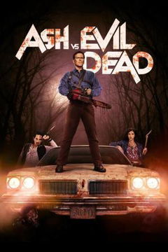 Ash vs Evil Dead (2015–2018)