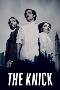 The Knick (2014&#8209;2015)