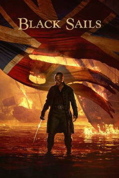 Black Sails (2014–2017)