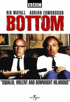 Bottom (1991–1995)