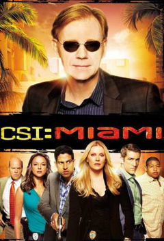CSI: Miami (2002–2012)