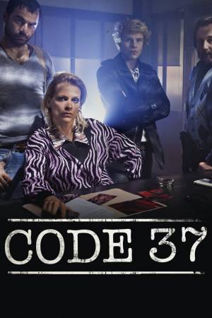 Kijk Code 37 (serie, 2009–2012) Nu Online - FilmVandaag.nl