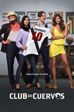 Club de Cuervos (2015&#8209;2019)
