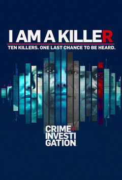 I Am a Killer (2018&#8209;&nbsp;)