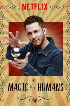 Magic for Humans (2018&#8209;2020)