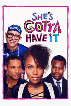 She's Gotta Have It (2017&#8209;2019)