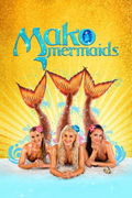 Mako Mermaids: an H2O Adventure