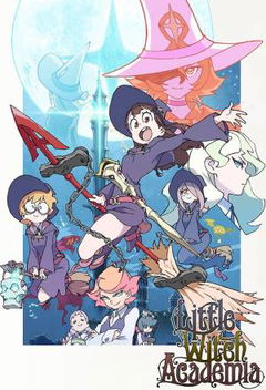 Little Witch Academia (2017)