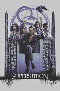 Superstition (2017&#8209;2018)
