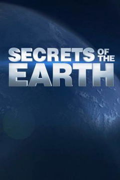 Secrets of the Earth (2013&#8209;2014)