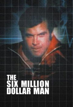 The Six Million Dollar Man (1974–1978)