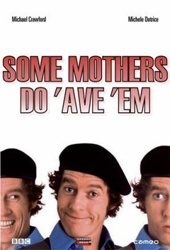 Some Mothers Do 'Ave 'Em (1973–1978)